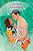 Maya's Laws of Love