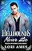 Hellhounds Never Lie (Willow Lake Supernaturals, #1)