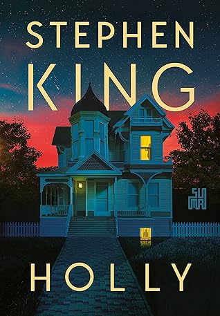 Holly by Stephen         King