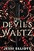 The Devil's Waltz (Love in Hell, #1)