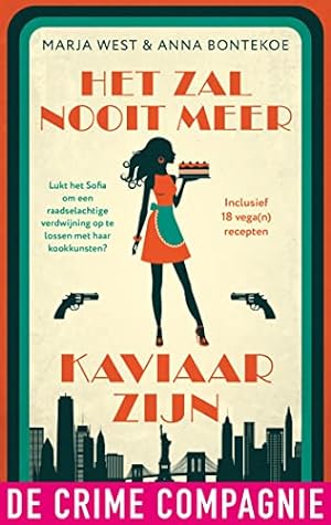 Het zal nooit meer kaviaar zijn by Marja West