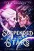 Suspended in the Stars (Xerus Galaxy Saga, #1)