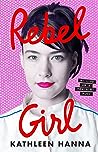 Rebel Girl: My Life as a Feminist Punk