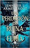 Una perdición de ruina y furia by Jennifer L. Armentrout