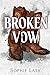 Broken Vow (Brutal Birthright, #5)