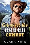 Curves for the Rough Cowboy by Clara King