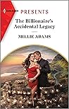 The Billionaire's Accidental Legacy (From Destitute to Diamonds Book 1)