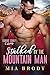 Stalked by the Mountain Man (Courage County Curves, #8)