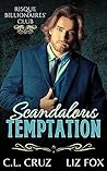 Scandalous Temptation by C.L. Cruz