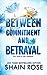 Between Commitment and Betrayal (Hardy Billionaire Brothers, #1)