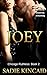 Joey (Chicago Ruthless, #2)