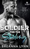 Soldier for the Starling by Breanna  Lynn