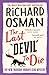 The Last Devil to Die (Thursday Murder Club, #4) by Richard Osman