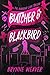 Butcher & Blackbird (The Ruinous Love Trilogy, #1)