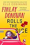 Finlay Donovan Rolls the Dice by Elle Cosimano