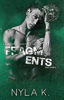 Fragments by Nyla K.