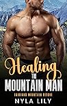 Healing the Mountain Man by Nyla Lily