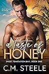 A Taste of Honey by C.M. Steele