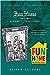 Fun House a Family Tragicomic 1ST Edition