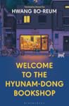 Welcome to the Hyunam-dong Bookshop by Hwang Bo-Reum