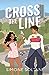 Cross the Line (Lights Out #1)