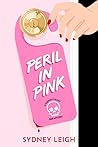 Peril in Pink (Hudson Valley B&B Mystery, #1)