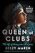 Queen of Clubs (Queen of Thieves, #2) by Beezy Marsh