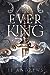 The Ever King (The Ever Seas #1) by L.J. Andrews