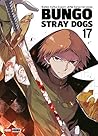 Bungo Stray Dogs, Vol. 17 by Kafka Asagiri