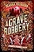 A Grave Robbery (Veronica Speedwell, #9)