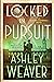 Locked in Pursuit (Electra McDonnell, #4)