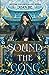 Sound the Gong (Kingdom of Three, #2)