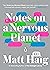 Notes on a Nervous Planet