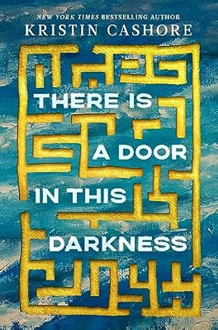 There Is a Door in This Darkness by Kristin Cashore