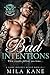 Bad Intentions (Hellions of Hade Harbor #1) by Mila Kane