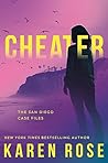 Cheater by Karen      Rose