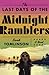 The Last Days of the Midnight Ramblers