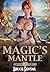 Magic's Mantle (Ard's Oath #1)