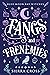 Fangs and Frenemies (Blue Moon Bay Witches #1)