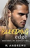 Bleeding Edge by N. Andrews