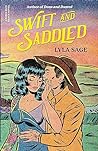 Swift and Saddled by Lyla Sage