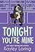 Tonight You're Mine (The Brooklyn Book Boyfriends, #3) by Kayley Loring