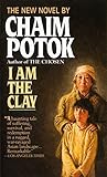 I Am the Clay by ...