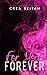 For Your Forever (For Your Love #4)