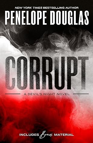 Corrupt by Penelope Douglas