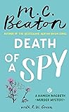 Death of a Spy (Hamish Macbeth, #36)