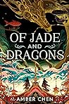 Of Jade and Dragons (Of Jade and Dragons #1)