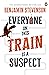 Everyone on This Train Is a Suspect (Ernest Cunningham, #2)