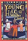 Young Hag and the Witches’ Quest