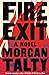 Fire Exit by Morgan Talty